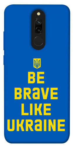 Чохол itsPrint Be brave like Ukraine для Xiaomi Redmi 8