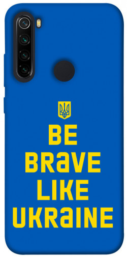 Чохол itsPrint Be brave like Ukraine для Xiaomi Redmi Note 8