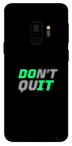 Чехол itsPrint Don't quit для Samsung Galaxy S9