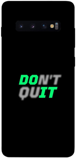 Чехол itsPrint Don't quit для Samsung Galaxy S10+