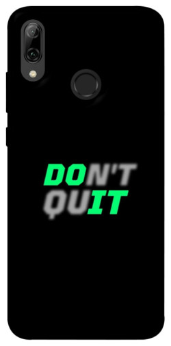 Чехол itsPrint Don't quit для Huawei P Smart (2019)