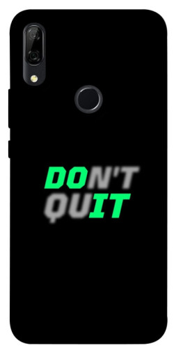 Чехол itsPrint Don't quit для Huawei P Smart Z