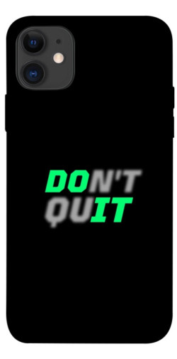 Чехол itsPrint Don't quit для Apple iPhone 11 (6.1")