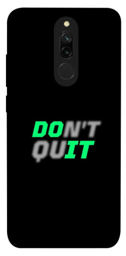 Чехол itsPrint Don't quit для Xiaomi Redmi 8