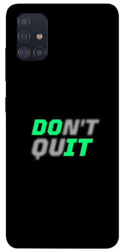 Чехол itsPrint Don't quit для Samsung Galaxy A51