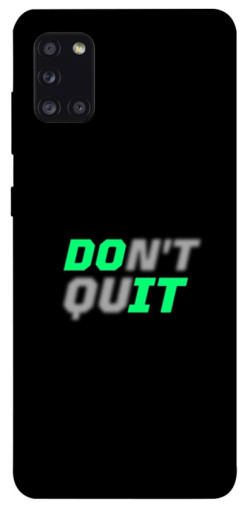 Чехол itsPrint Don't quit для Samsung Galaxy A31