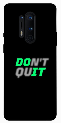 Чехол itsPrint Don't quit для OnePlus 8 Pro