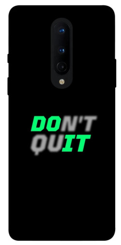 Чехол itsPrint Don't quit для OnePlus 8