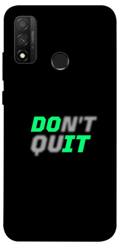 Чехол itsPrint Don't quit для Huawei P Smart (2020)