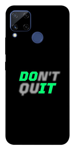 Чехол itsPrint Don't quit для Realme C15