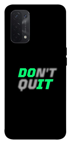 Чехол itsPrint Don't quit для Oppo A54 4G