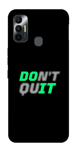 Чехол itsPrint Don't quit для TECNO Spark 7