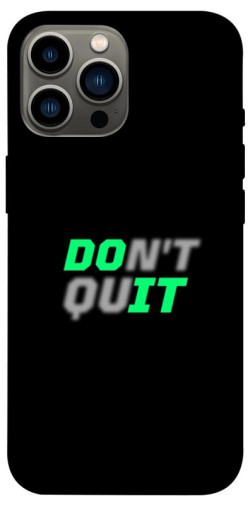 Чехол itsPrint Don't quit для Apple iPhone 13 Pro Max (6.7")