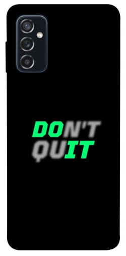 Чехол itsPrint Don't quit для Samsung Galaxy M52