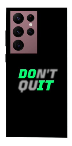 Чехол itsPrint Don't quit для Samsung Galaxy S22 Ultra