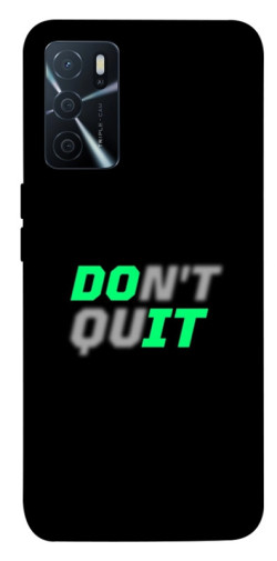 Чехол itsPrint Don't quit для Oppo A16s / A16