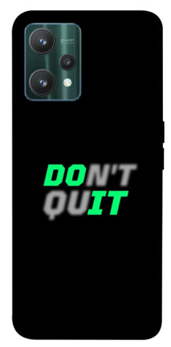Чехол itsPrint Don't quit для Realme 9 Pro