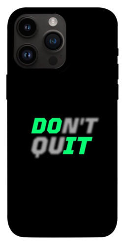 Чехол itsPrint Don't quit для Apple iPhone 14 Pro Max (6.7")