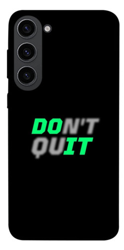 Чехол itsPrint Don't quit для Samsung Galaxy S23