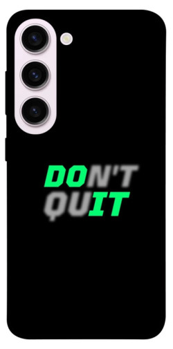 Чехол itsPrint Don't quit для Samsung Galaxy S23+
