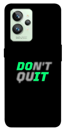 Чехол itsPrint Don't quit для Realme GT2