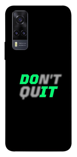 Чехол itsPrint Don't quit для Vivo Y31
