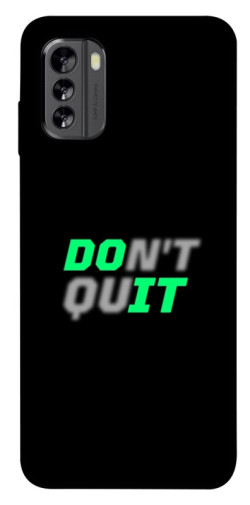 Чехол itsPrint Don't quit для Nokia G60