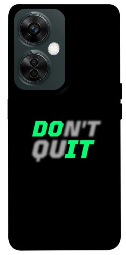 Чехол itsPrint Don't quit для OnePlus Nord CE 3 Lite