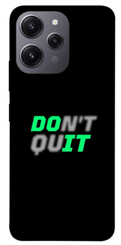 Чохол itsPrint Don't quit для Xiaomi Redmi 12