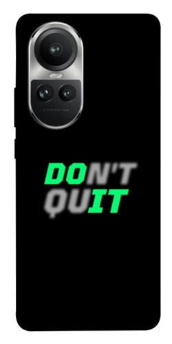 Чохол itsPrint Don't quit для Oppo Reno 10