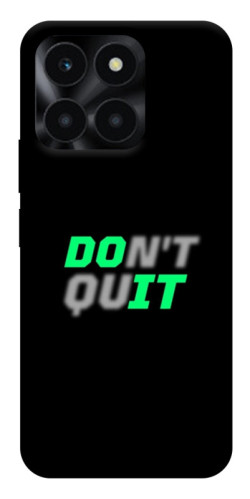 Чехол itsPrint Don't quit для Huawei Honor X6a
