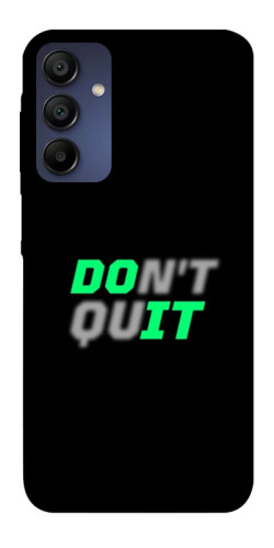 Чехол itsPrint Don't quit для Samsung Galaxy A15 4G/5G