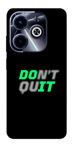 Чехол itsPrint Don't quit для Infinix Hot 40i