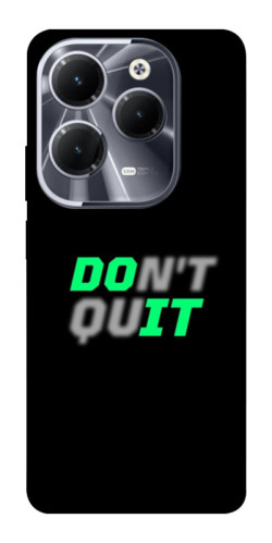 Чехол itsPrint Don't quit для Infinix Hot 40