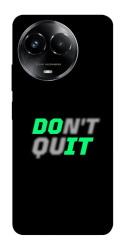 Чехол itsPrint Don't quit для Realme C67 4G