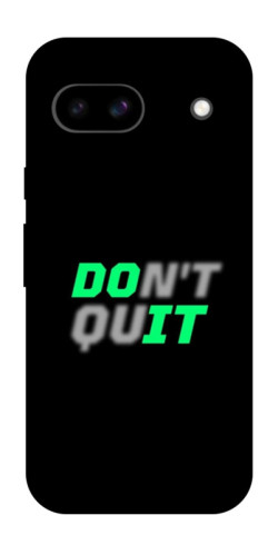 Чехол itsPrint Don't quit для Google Pixel 8a