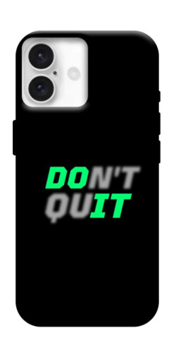 Чехол itsPrint Don't quit для Apple iPhone 16 Plus (6.7")