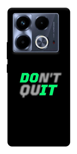 Чехол itsPrint Don't quit для Infinix Note 40 4G