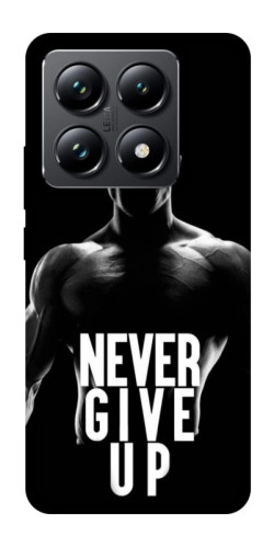 Чехол itsPrint Never give up для Xiaomi 14T Pro
