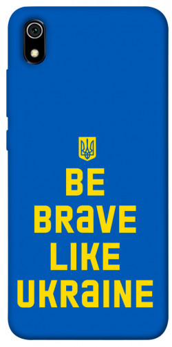 Чохол itsPrint Be brave like Ukraine для Xiaomi Redmi 7A