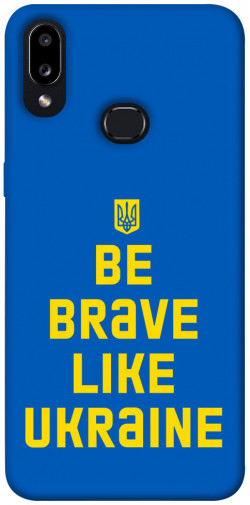 Чохол itsPrint Be brave like Ukraine для Samsung Galaxy A10s