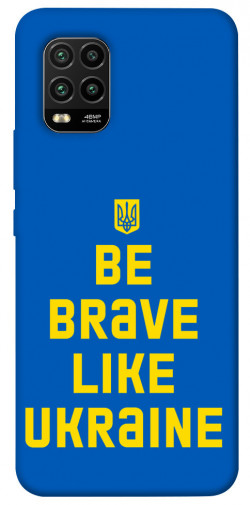 Чехол itsPrint Be brave like Ukraine для Xiaomi Mi 10 Lite