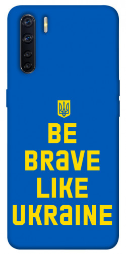 Чохол itsPrint Be brave like Ukraine для Oppo A91