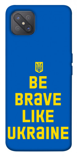 Чохол itsPrint Be brave like Ukraine для Oppo A92s