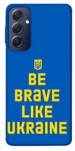 Чехол itsPrint Be brave like Ukraine для Samsung Galaxy M54 5G