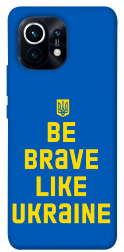 Чехол itsPrint Be brave like Ukraine для Xiaomi Mi 11