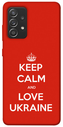 Чехол itsPrint Keep calm and love Ukraine для Samsung Galaxy A52 4G / A52 5G