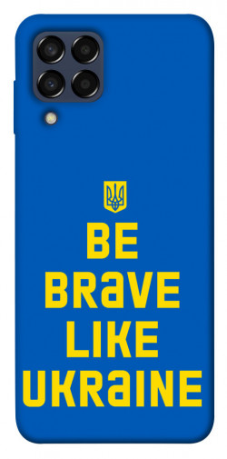 Чехол itsPrint Be brave like Ukraine для Samsung Galaxy M33 5G