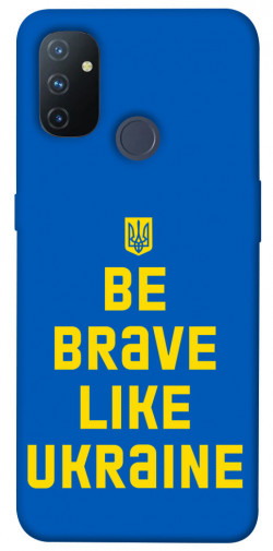 Чехол itsPrint Be brave like Ukraine для OnePlus Nord N100