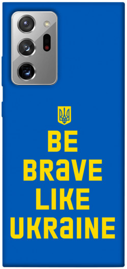 Чохол itsPrint Be brave like Ukraine для Samsung Galaxy Note 20 Ultra